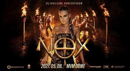 NOX koncert 2027: 25 éves jubileumi show és meglepetések