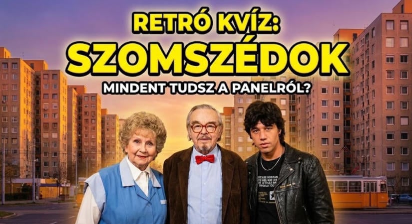 Retró kvíz: Szomszédok sorozat? Derítsd ki 10 kérdésből, mennyire emlékszel belőle!