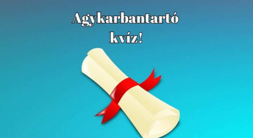 Napi kvízszünet - Csak az emberek 50%-a képes ezt a napi kvízt hibátlanul megoldani