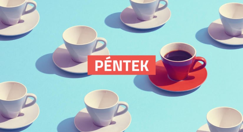 Péntek reggeli túlélőcsomag: időjárás, hírek, árfolyamok, névnap (2026. szeptember 18.)