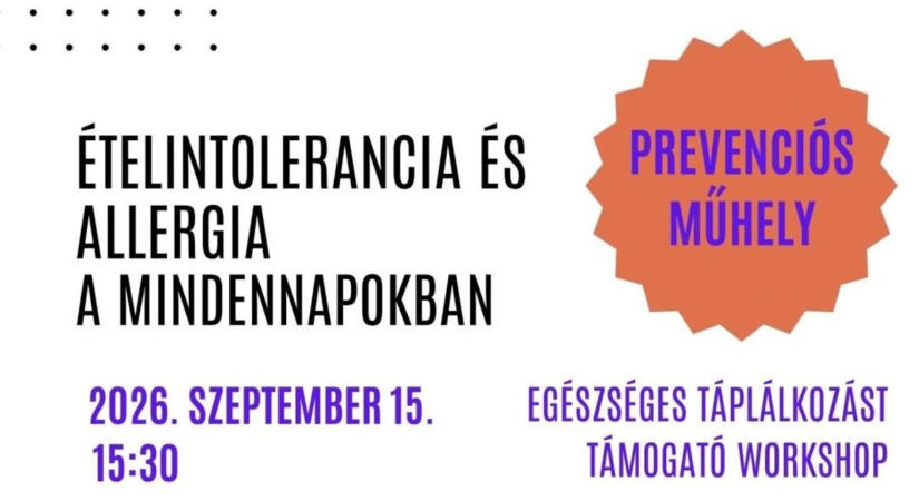 Ételintoleranciák és allergiák: ingyenes prevenciós műhely lesz Győrben