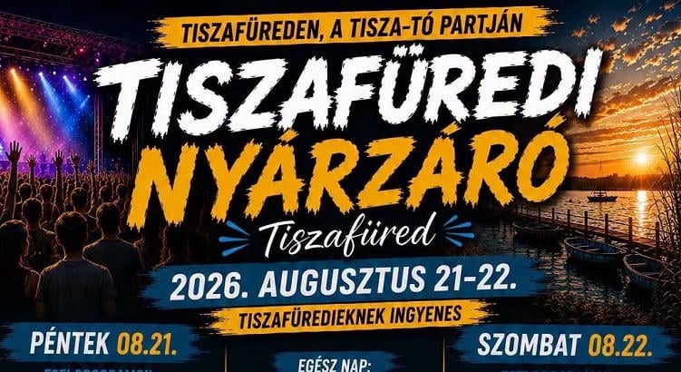 Kétnapos nyárzáróval búcsúztatják a szezont Tiszafüreden