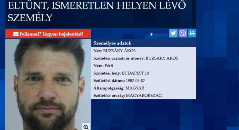Eltűntként körözik Buzsáky Ákost – a rendőrség is megerősítette a hírt