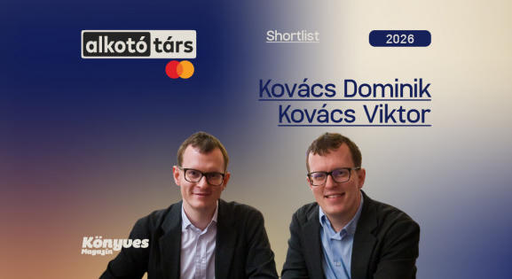 Kovács Dominik és Kovács Viktor: Irigységgel töltött el bennünket a lendületesen működő karrier látványa
