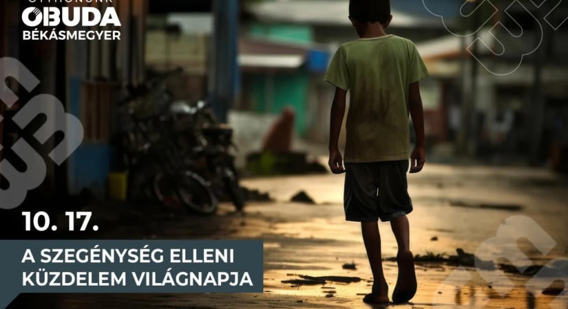 A szegénység elleni küzdelem világnapja – október 17.
