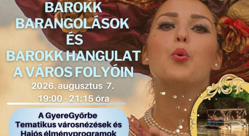 Hajós városnézések, barokk séták és esti programok várják az érdeklődőket Győrben