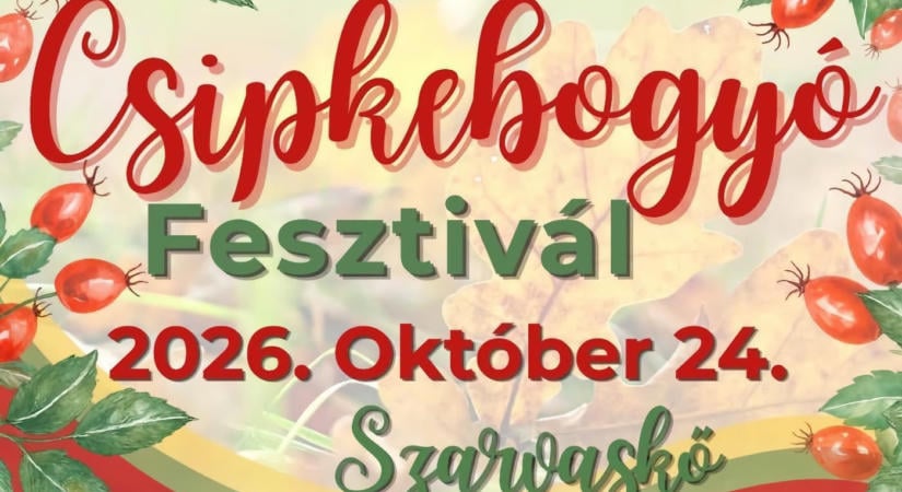 Csipkebogyó Fesztivál 2026 Szarvaskő