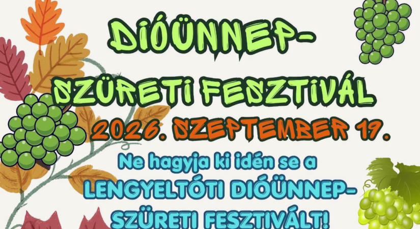 Dióünnep és Szüreti Fesztivál 2026 Lengyeltóti