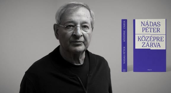Simon Márton kiadja Nádas Péter verseit „fényről, szabadságról, vörösiszapról és földigilisztákról”