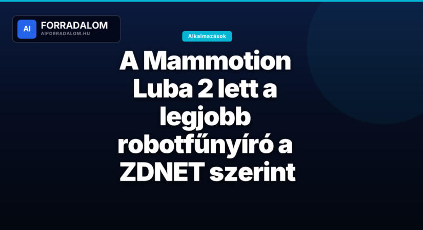 A Mammotion Luba 2 lett a legjobb robotfűnyíró a ZDNET szerint