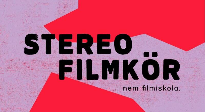 STEREO FILMKÖR – A STEREO AKT és Kárpáti György Mór filmes kört szervez