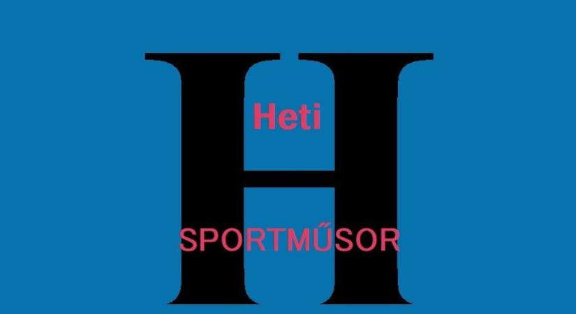 Sportműsor: hétközi forduló az NB III-ban, edzőmeccsek négy napon át