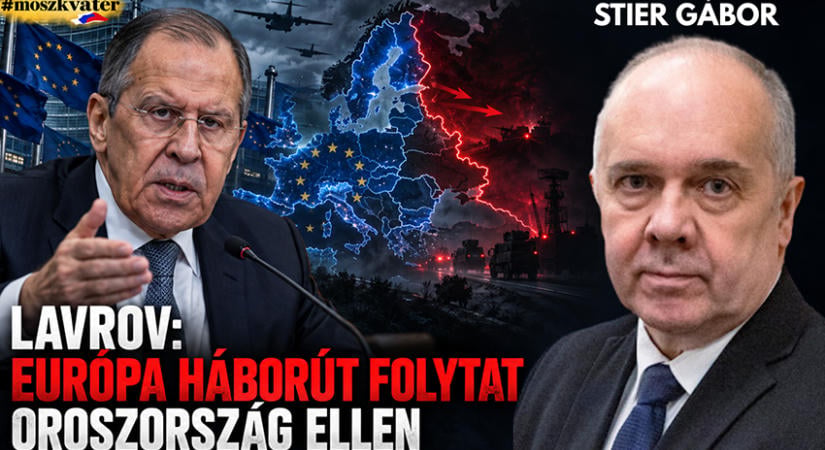 Lavrov: Európa háborút folytat Oroszország ellen