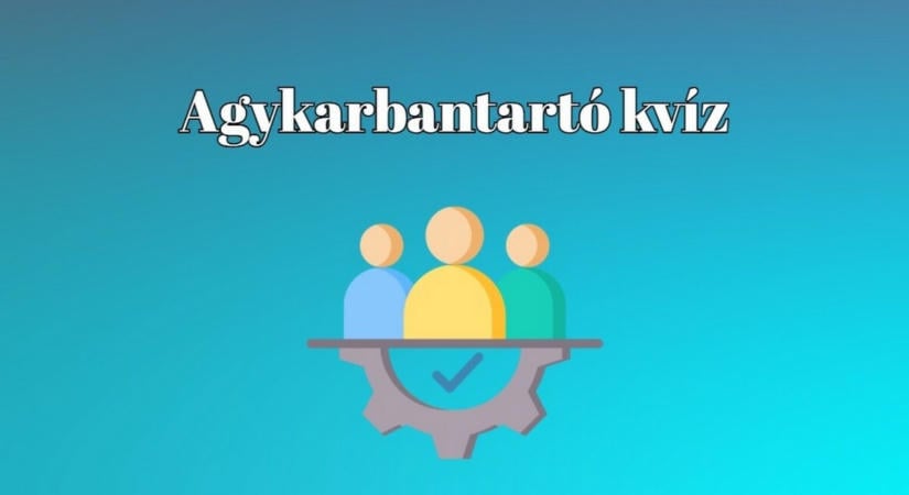 Napi kvízkaland - Adj helyes választ kérdéseink többségére és tartozz a kiválóságok közé