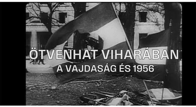 Ingyenes nézhető az Ötvenhat viharában