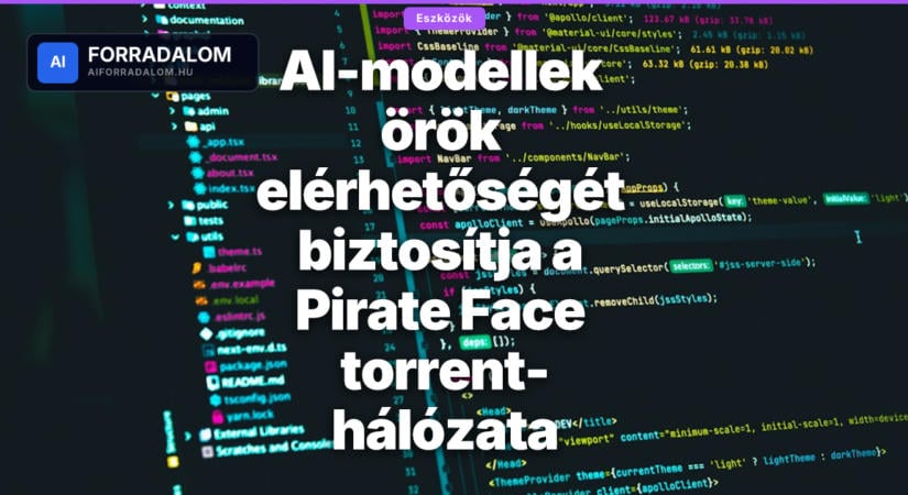 AI-modellek örök elérhetőségét biztosítja a Pirate Face torrent-hálózata