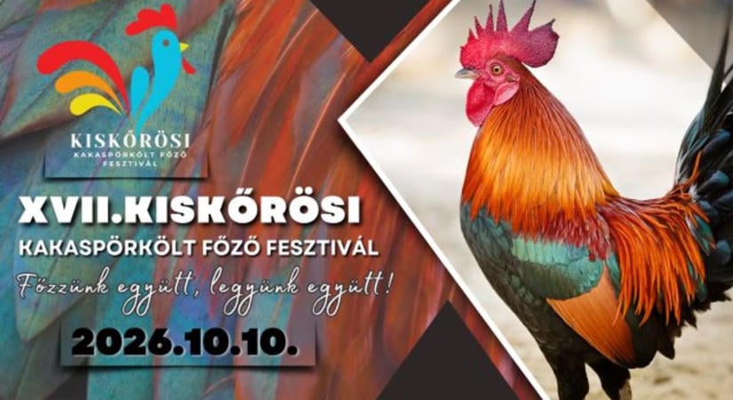 XVII. Kiskőrösi Kakaspörkölt Főző fesztivál – 2026. 10. 10. Szabadidőpark