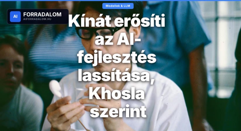 Kínát erősíti az AI-fejlesztés lassítása, Khosla szerint
