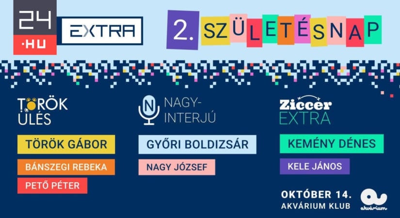 Török Gábor, Kemény Dénes, Győri Boldizsár és számos szerzőnk vár a 24 Extra születésnapján!