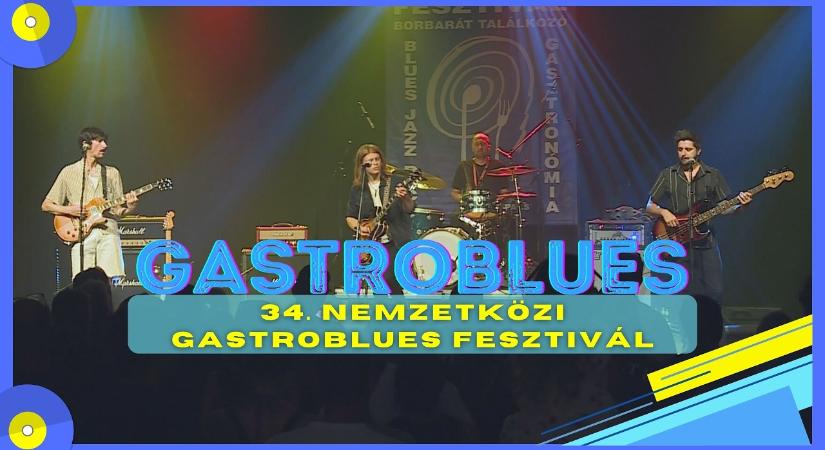 Gastroblues Magazin – 2026.07.08. – 34. Nemzetközi Gastroblues Fesztivál