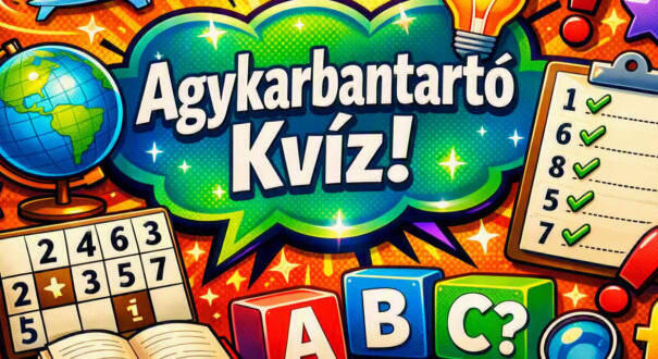 Agykarbantartó kvíz: Ma sem hagyunk újabb fejtörő nélkül (945)