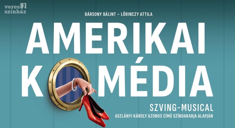 Amerikai Komédia a Veres 1 Színház előadásában