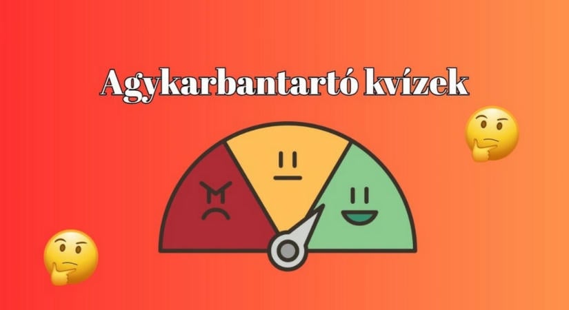 Kvízpercek - Ugye, te is jobb vagy az átlagnál? Érj el legalább 5 pontot ebben a napi kvízben