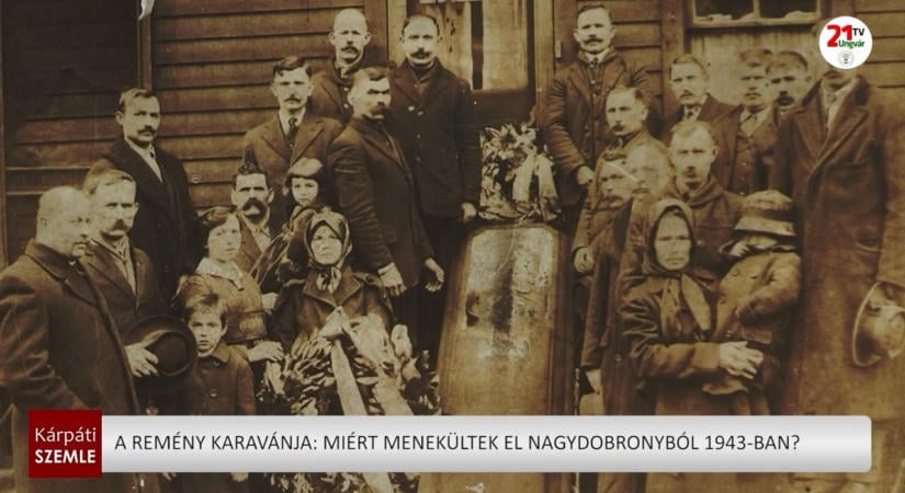 A remény karavánja: miért menekültek el Nagydobronyból 1943-ban?