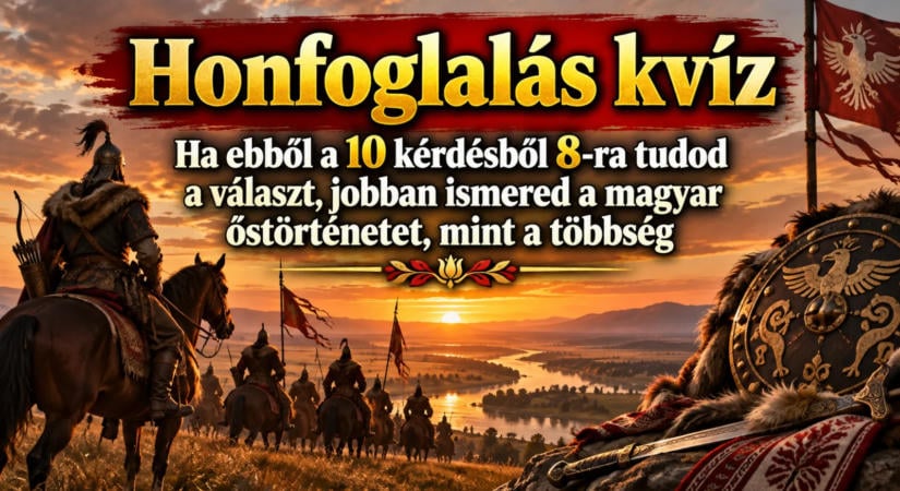 Honfoglalás kvíz: Ha ebből a 10 kérdésből 8-ra tudod a választ, jobban ismered a magyar őstörténetet, mint a többség