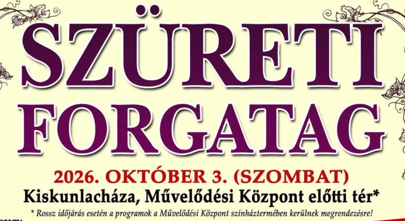 Szüreti Forgatag 2026 Kiskunlacháza