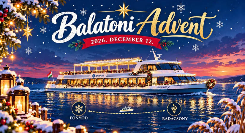 Balatoni advent: Fonyód – Badacsony hajóval a karácsonyi vásárba