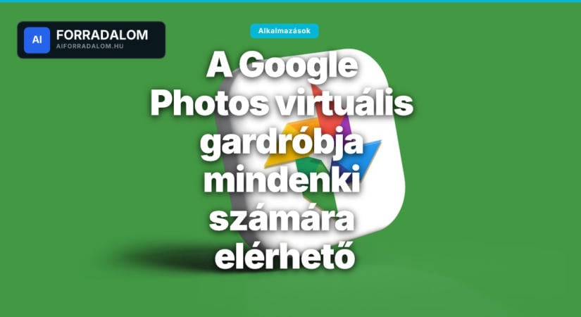 A Google Photos virtuális gardróbja mindenki számára elérhető
