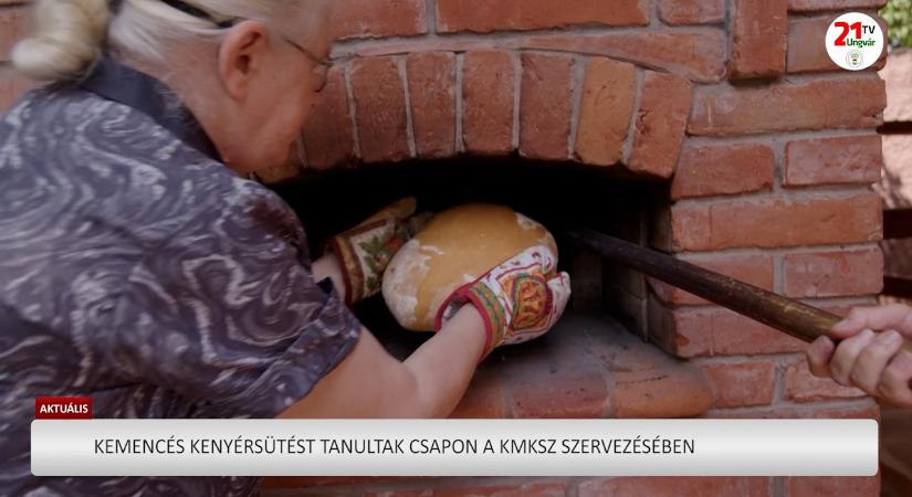 Aktuális (2026.06.26) - Kemencés kenyérsütést tanultak Csapon a KMKSZ szervezésében (videó)