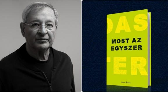 Most az egyszer címmel új Nádas Péter-könyv jön