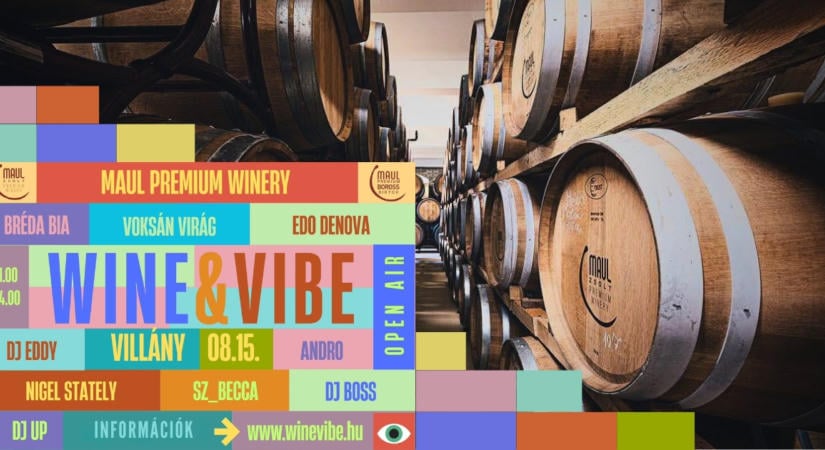 Már csak három nap, és indul a buli: WINE&WIBE a Maulnál – kihagyni tilos!