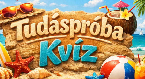 Tudáspróba kvíz: Egy teszt, és érdekessé varázsoljuk a napod (734)