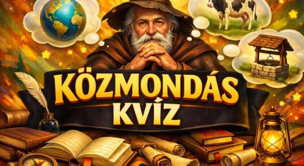 Közmondás kvíz: Ki tudod egészíteni a közmondásokat? (693)