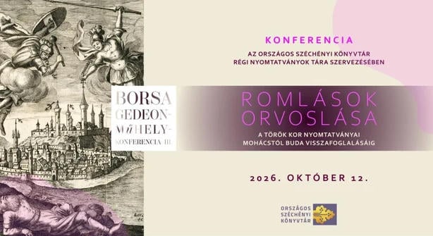 Konferenciát rendeznek a török kor magyarországi nyomtatványairól