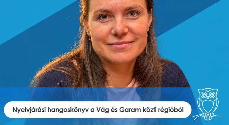 Nyelvjárási hangoskönyv a Vág és Garam közti régióból