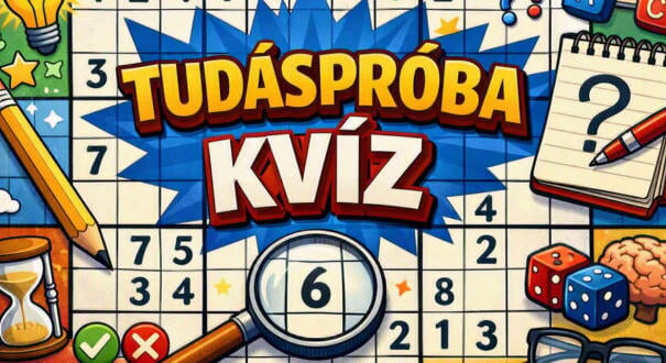Tudáspróba kvíz: Szerintünk, erre a kérdésekre van most a legnagyobb szükséged (745)