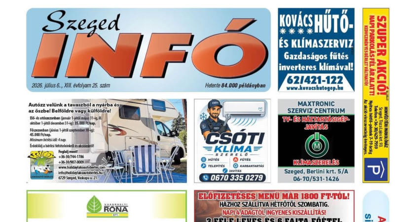Szeged Infó 2026.07.06-i lapszáma