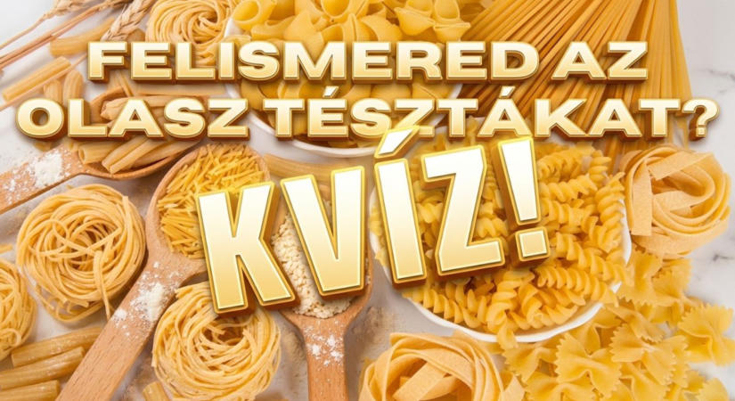 Gasztro kvíz: Felismered az összes tésztafélét pusztán ránézésre?