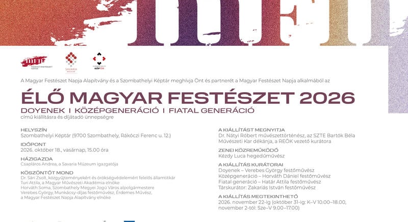 Élő magyar festészet 2026: három generáció, egy időben – a magyar festészet jelenideje Szombathelyen (okt. 18.)