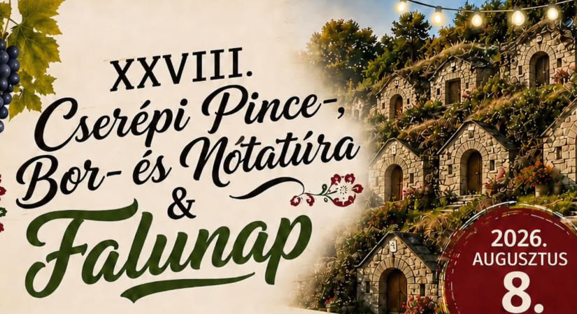 Cserépi Pince-, Bor- és Nótatúra & Falunap 2026