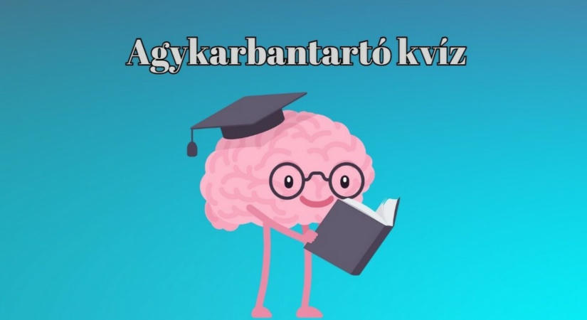 Megérkezett a mai napi kvíz ellátmány - Ha a válaszok 70%-a helyes, büszke lehetsz magadra