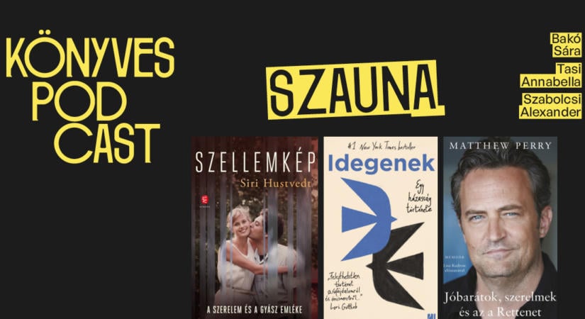 Guilty pleasure vagy kíváncsiság? Ezért szeretjük a memoárokat / Szauna podcast