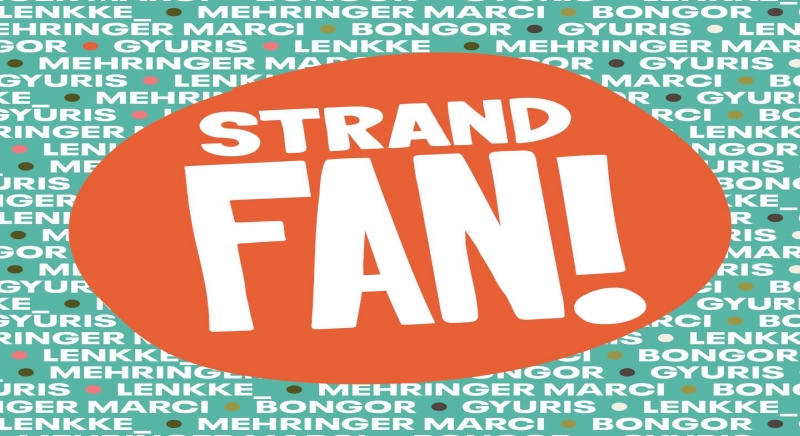 A STRAND Fesztivál szervezői szerint róluk szól 2026 – bemutatkozik az idei STRAND FAN négyese
