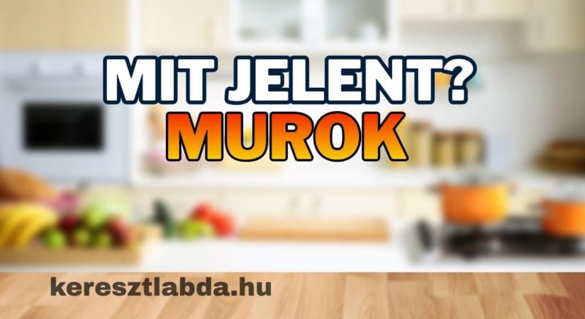 Tájszólás feladat: tudod, mit jelent a murok?