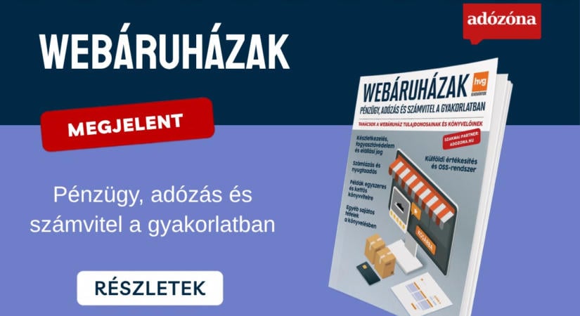 Kiadói kedvezménnyel: Webáruházak – pénzügy, adózás és számvitel a gyakorlatban című kiadvány