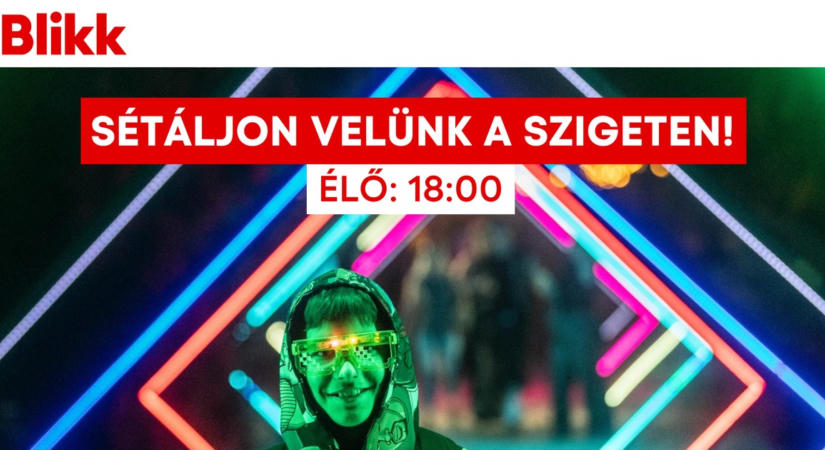 Sziget élőben: Sétálj velünk a fesztivál forgatagában!- VIDEÓ